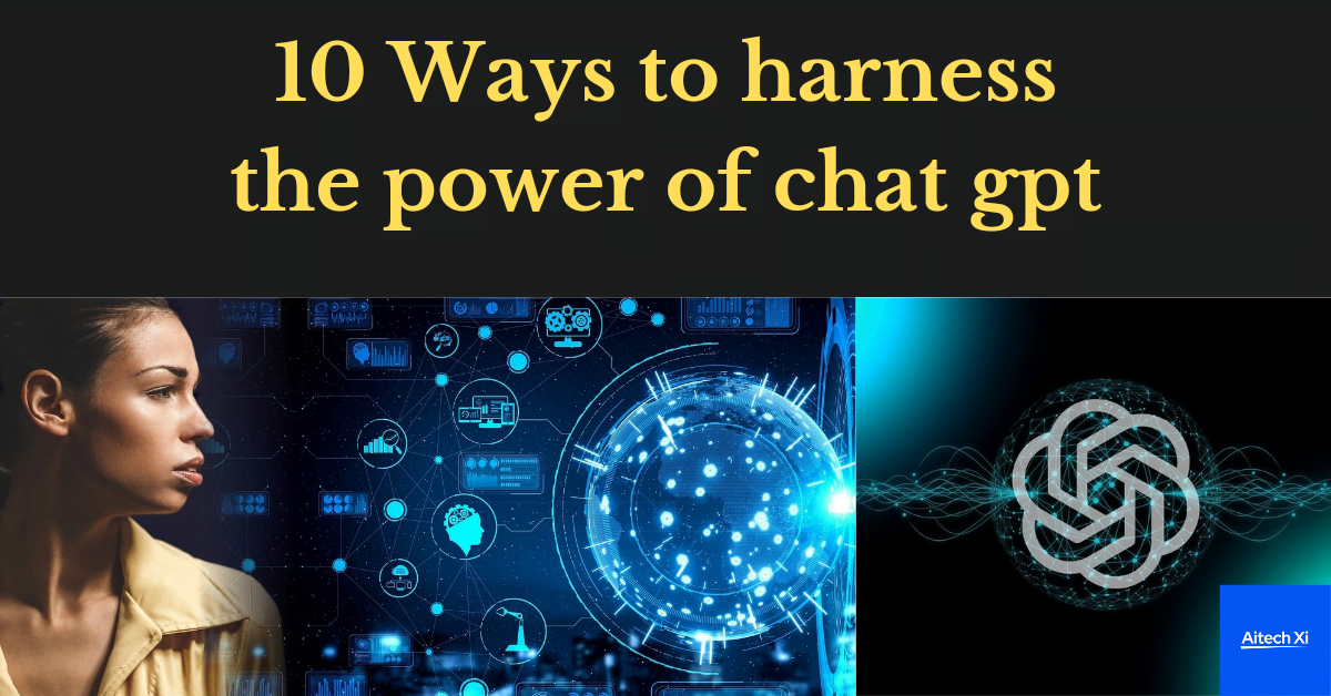 10-ways-to-harness-the-power-of-chat-gpt