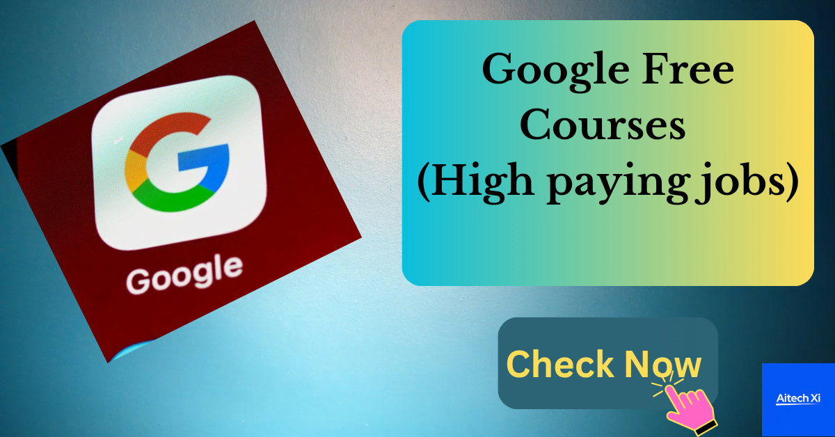 Google-latest-free-coureses-enroll-now